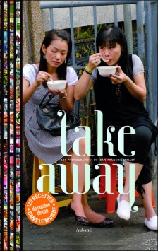 Take away, par Jean-François Mallet